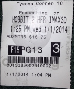 My ticket stub to The Hobbit. $16.75?? Thank God I didn't need the $7 popcorn.